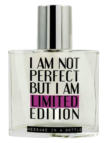 I Am Not Perfect But I Am Limited Edition
