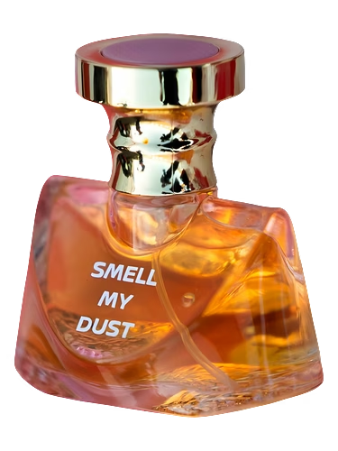 Smell My Dust