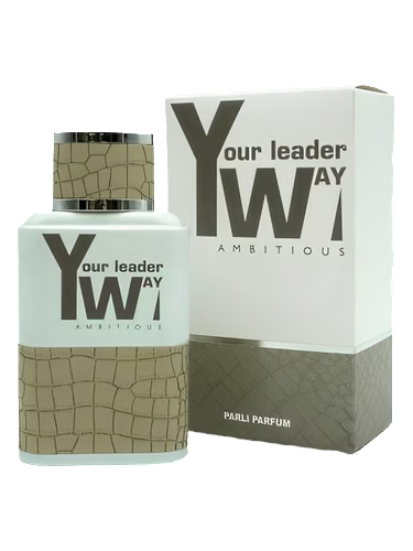 Your Leader Way. Ambitious